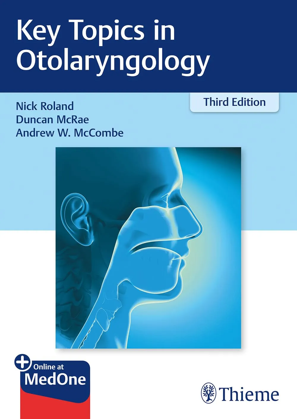 Key Topics in Otolaryngology | Third Edition | Paperback