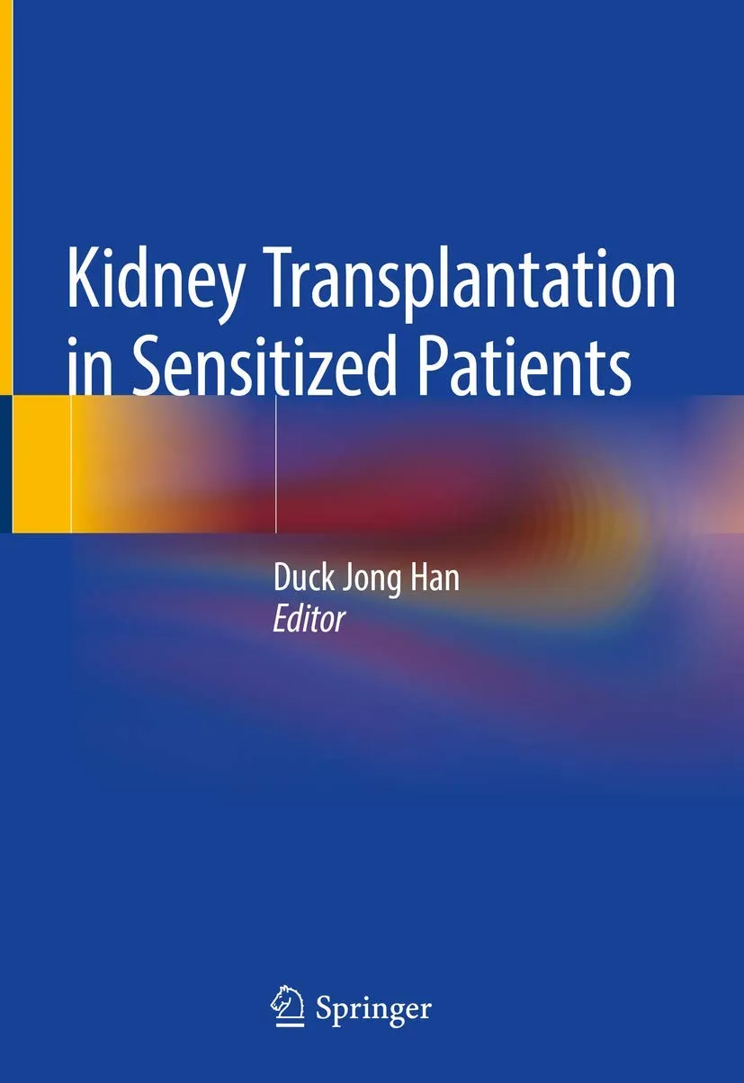 Kidney Transplantation in Sensitized Patients | Hardcover