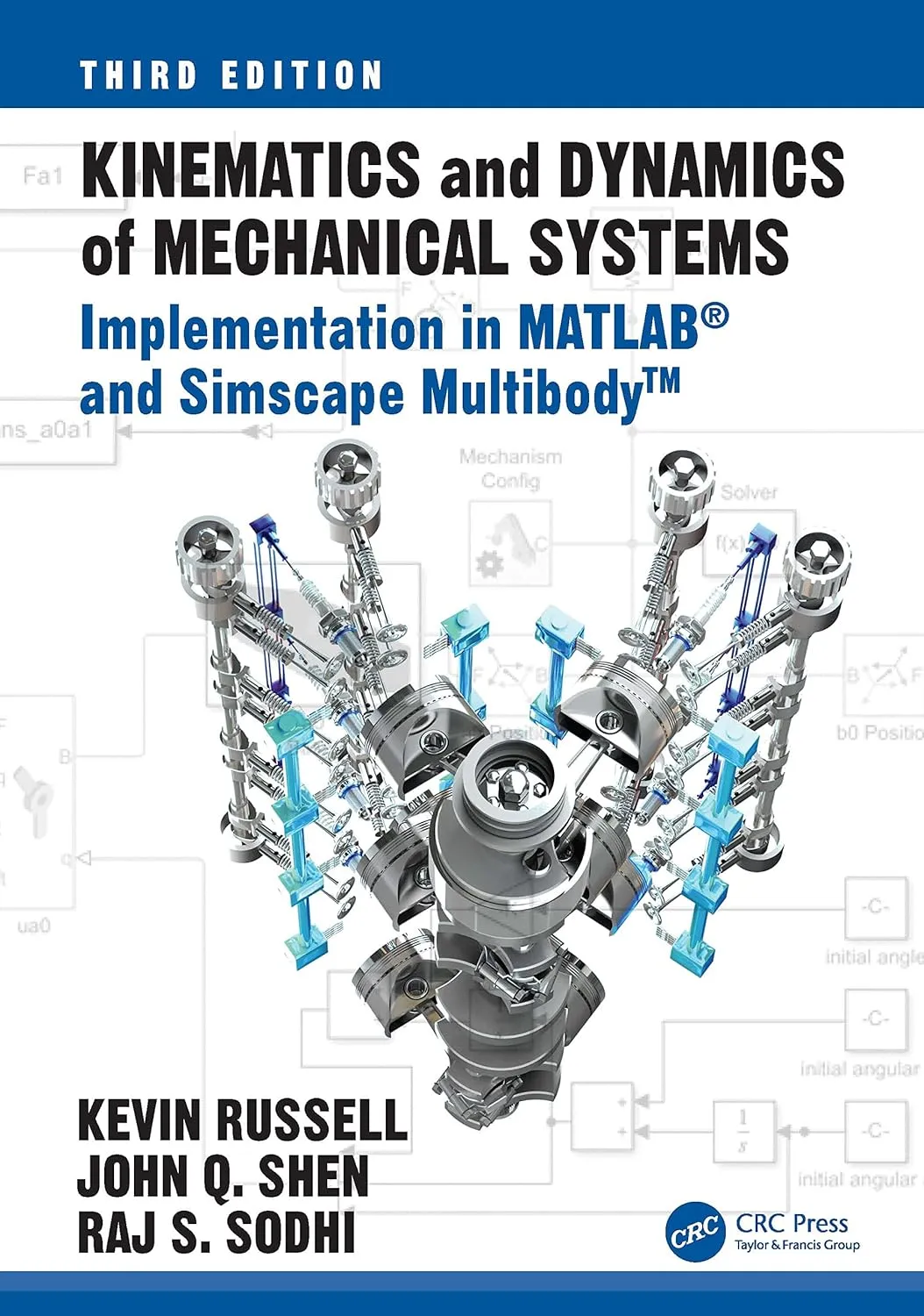 Kinematics And Dynamics Of Mechanical Systems Implementation In Matlab And Simscape Multibody Third Edition | Hardcover