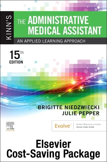 Kinns The Administrative Medical Assistant With Text And Study Guide Package With Access Code 15th Edition | Paperback