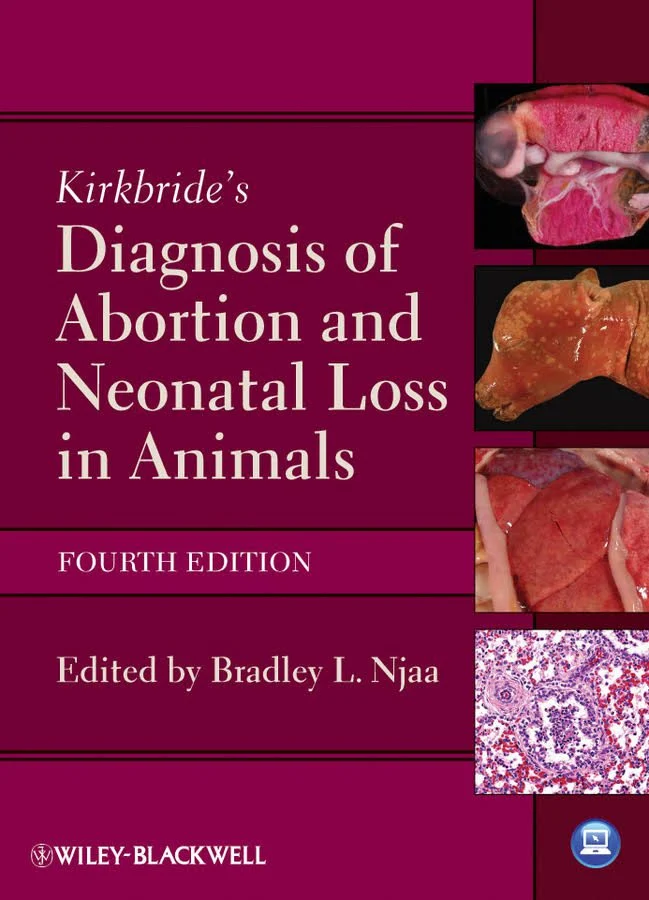 Kirkbrides Diagnosis of Abortion and Neonatal Loss in Animals | 4th Edition | Hardcover