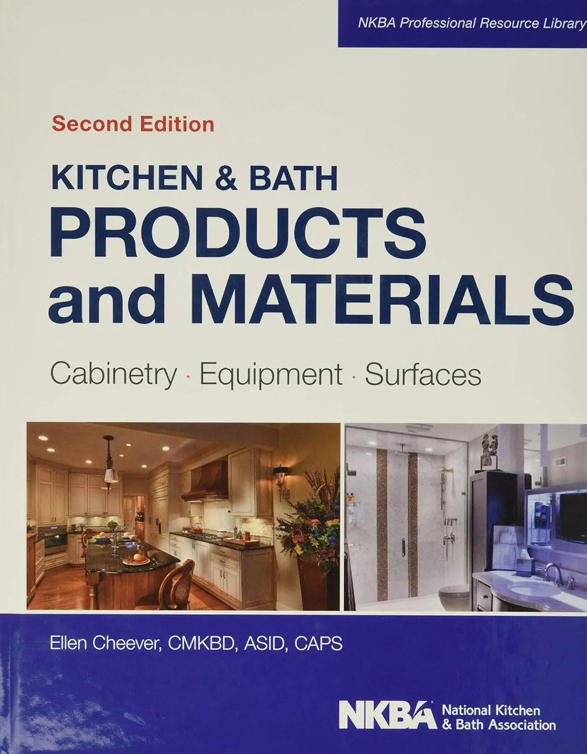 Kitchen and Bath Products and Materials | 2nd Edition | Hardcover