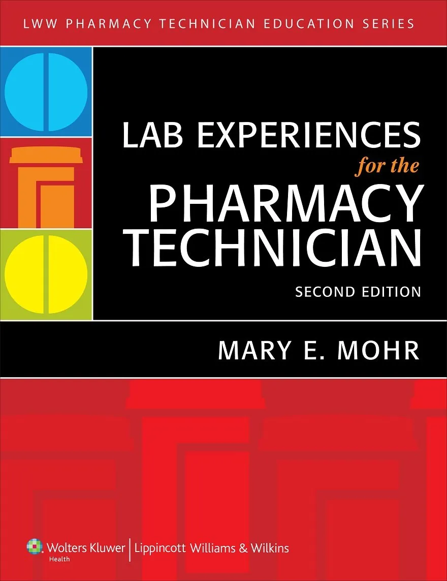 Lab Experiences for the Pharmacy Technician | 2nd Edition | Paperback
