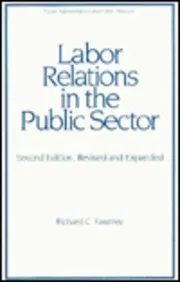 Labor Relations in the Public Sector | 2nd Edition