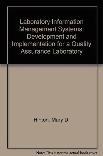 Laboratory Information Management Systems Development and Implementation for A Quality Assurance Laboratory
