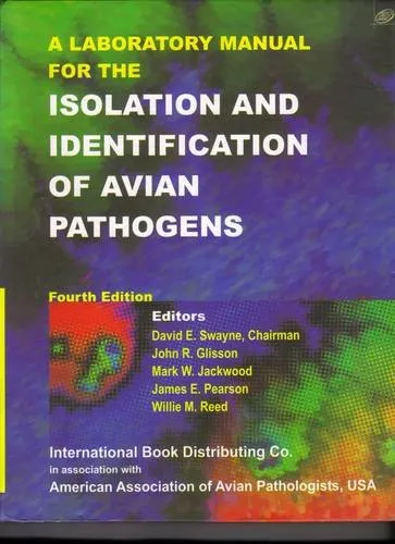 Laboratory Manual for the Isolation and Identification of Avian Pathogens | Paperback