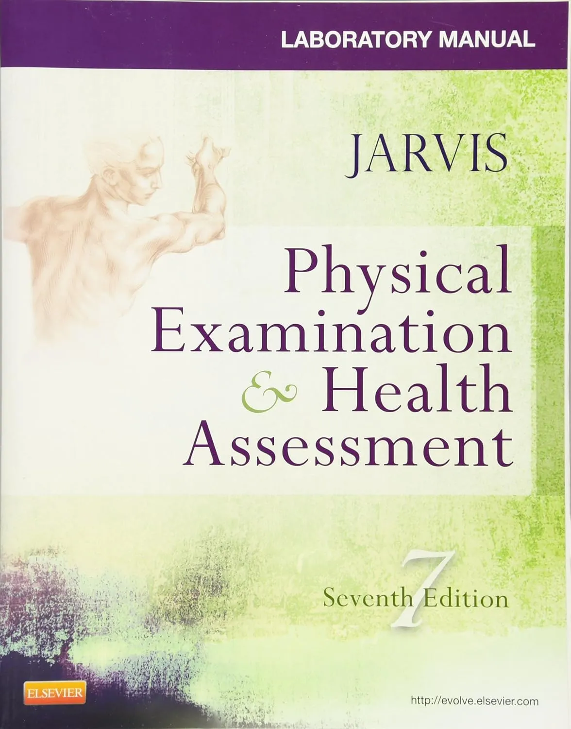 Laboratory Manual Physical Examination and Health Assessment | 7th Edition | Paperback