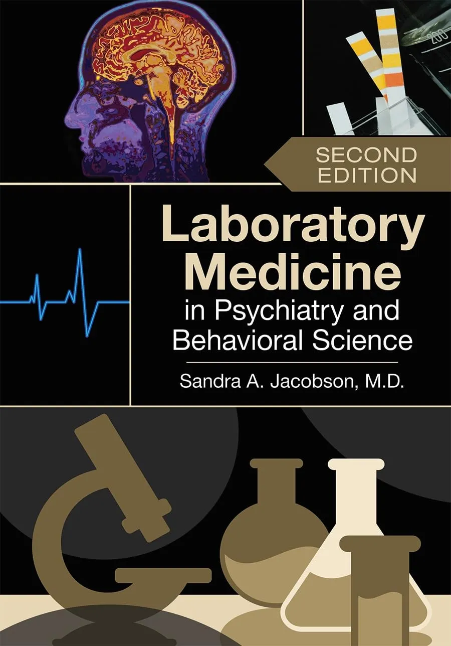 Laboratory Medicine In Psychiatry And Behavioral Science | 2nd Edition | Paperback