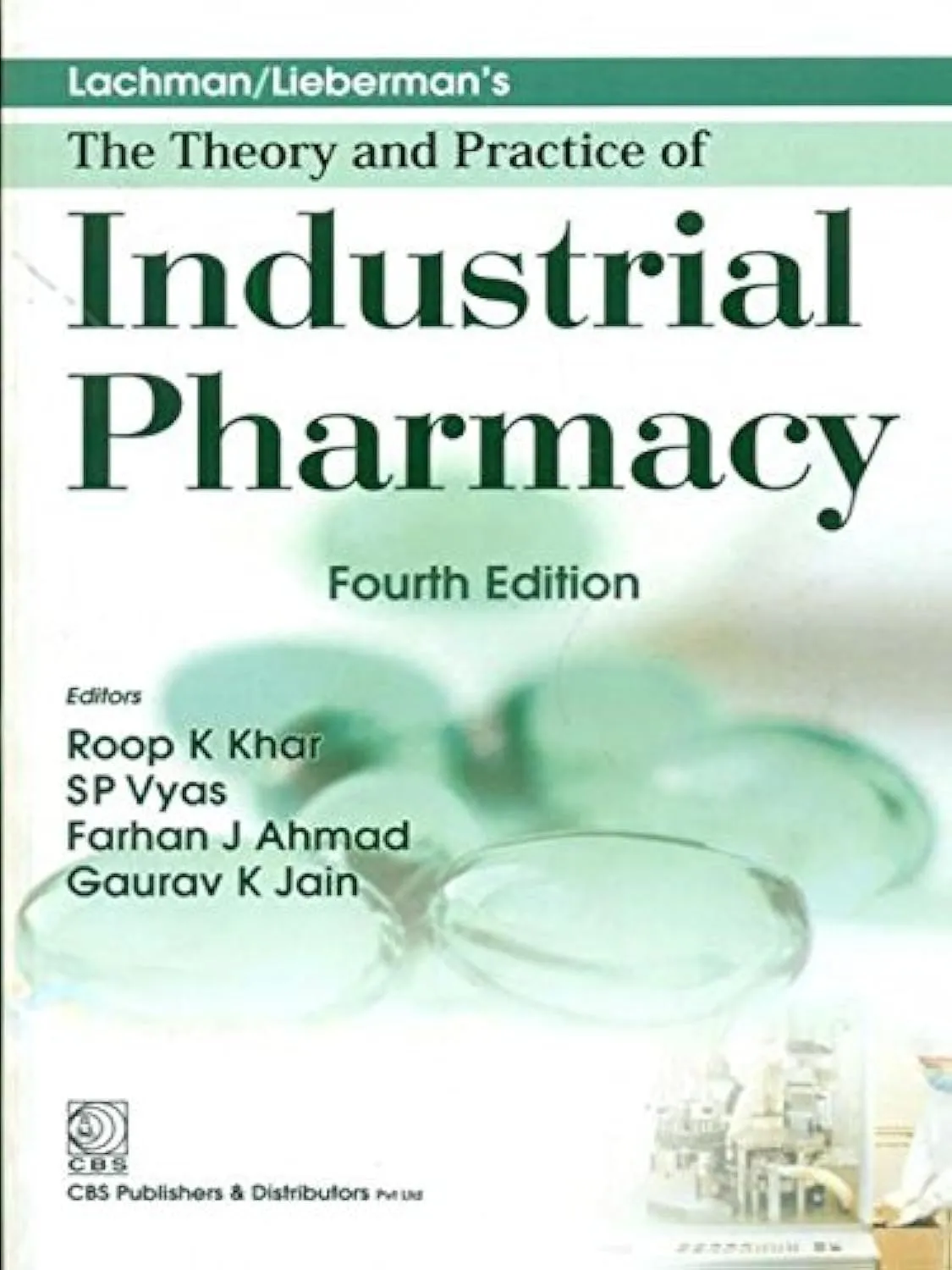 Lachman/Lieberman's The Theory and Practice of Industrial Pharmacy | 4th Edition | Hardcover
