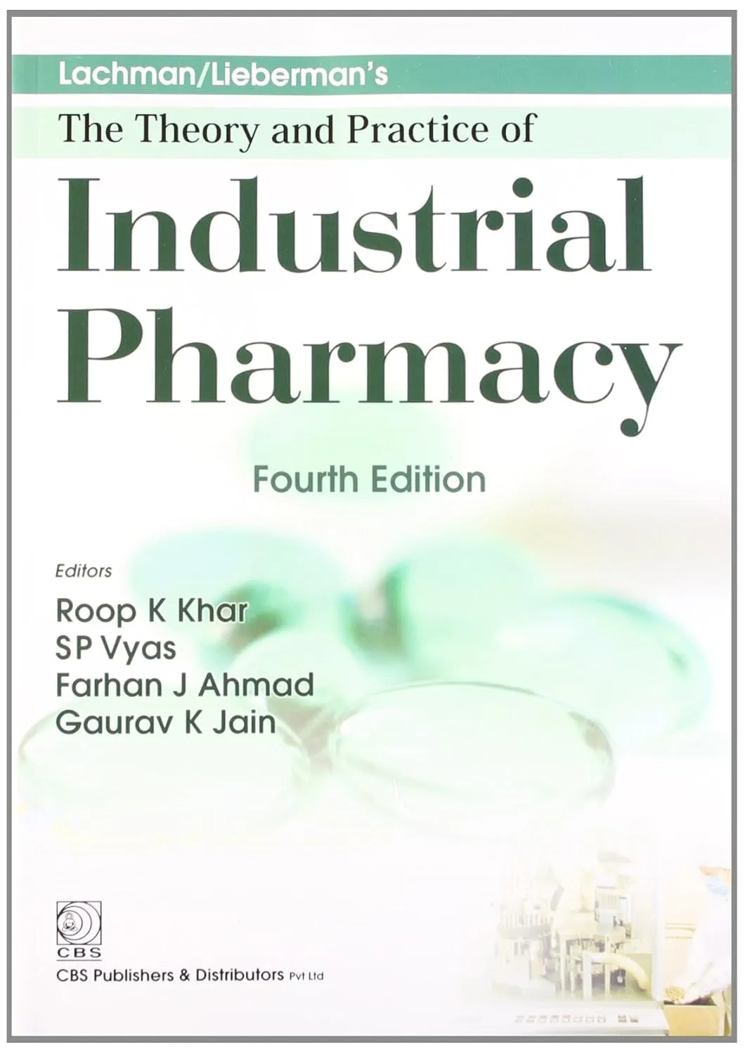 Lachman/Lieberman's The Theory and Practice of Industrial Pharmacy | 4th Edition | Paperback