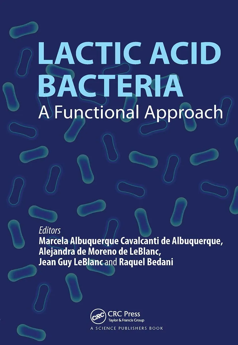 Lactic Acid Bacteria A Functional Approach | Hardcover
