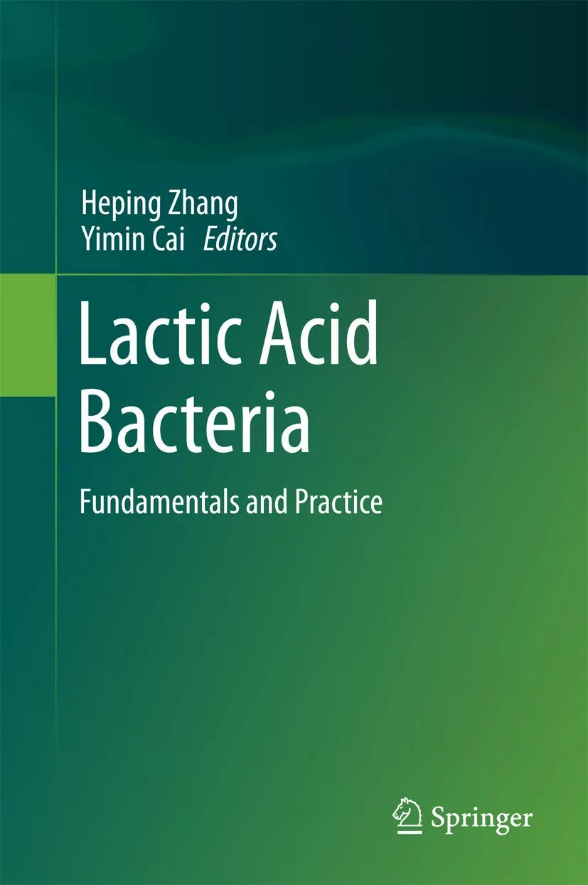 Lactic Acid Bacteria Fundamentals and Practice | Hardcover
