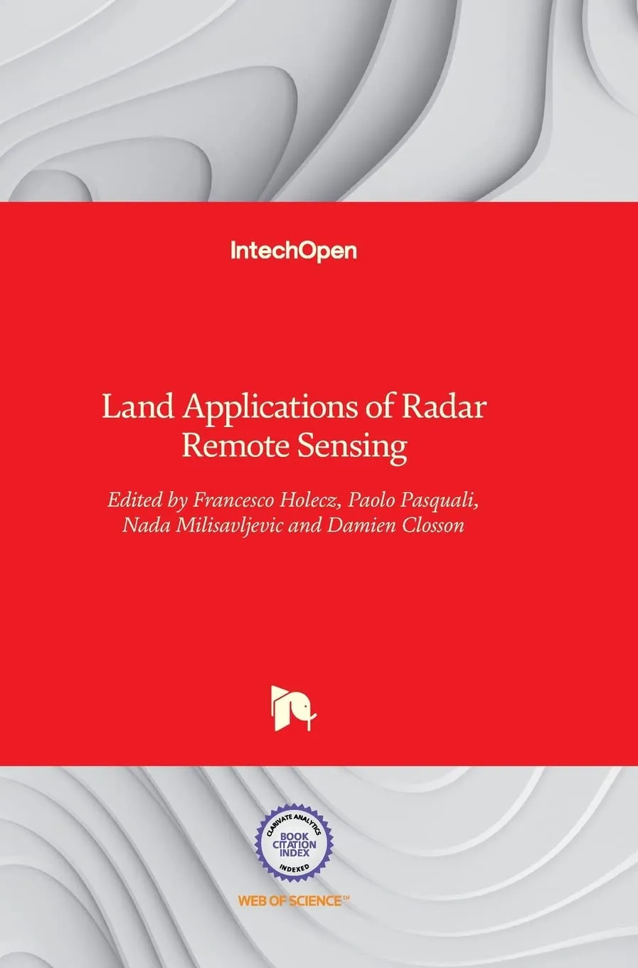 Land Applications Of Radar Remote Sensing | Hardcover