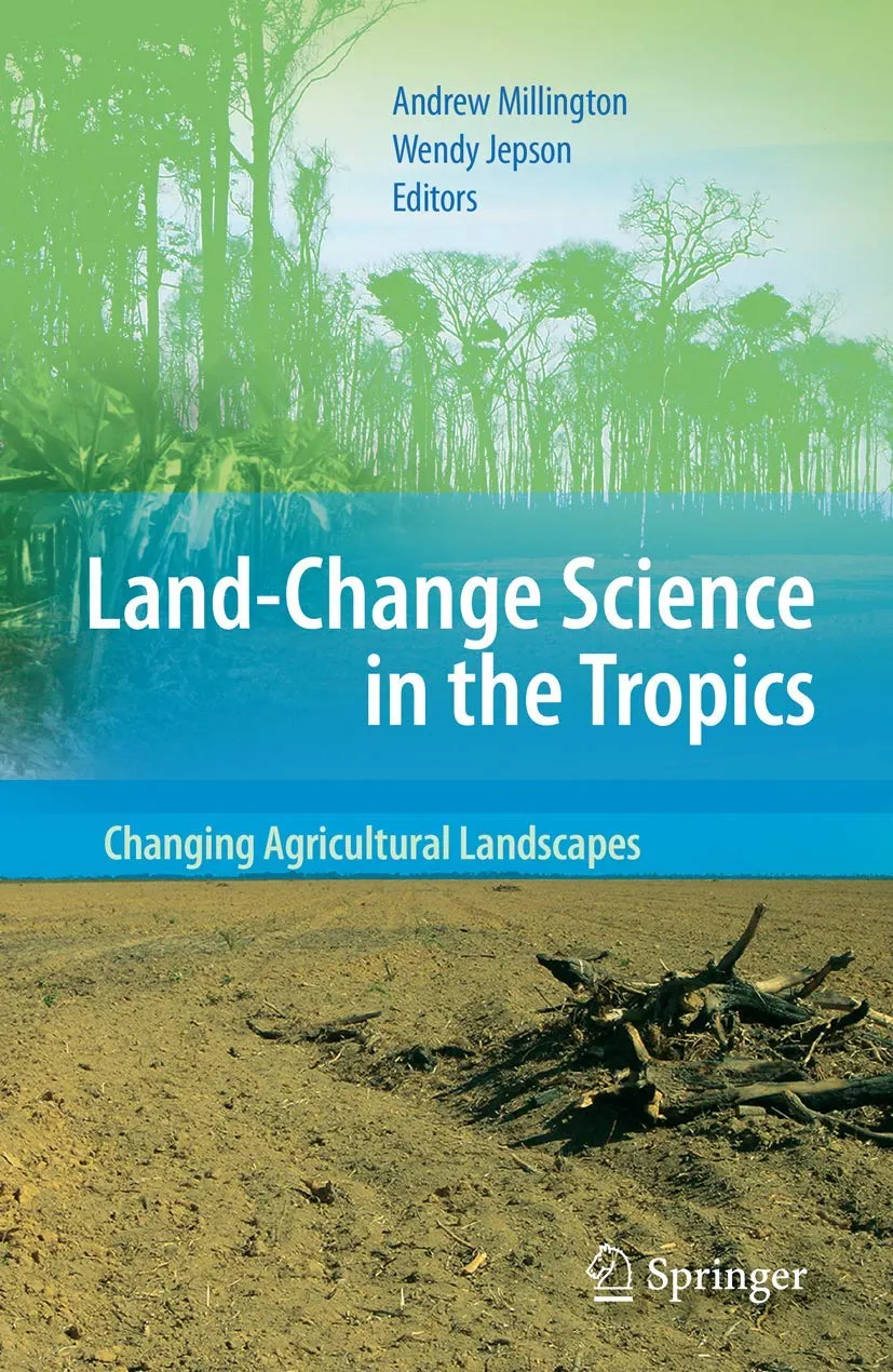 Land-Change Science in the Tropics | Hardcover