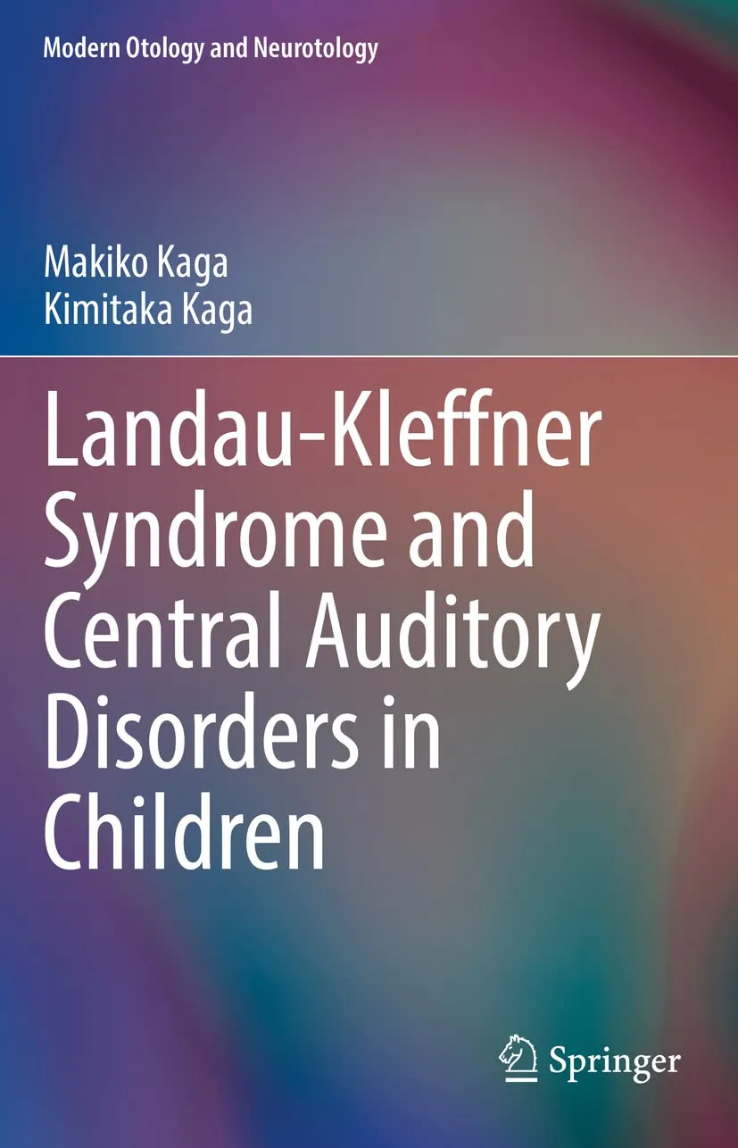 Landau Kleffner Syndrome and Central Auditory Disorders In Children | Hardcover