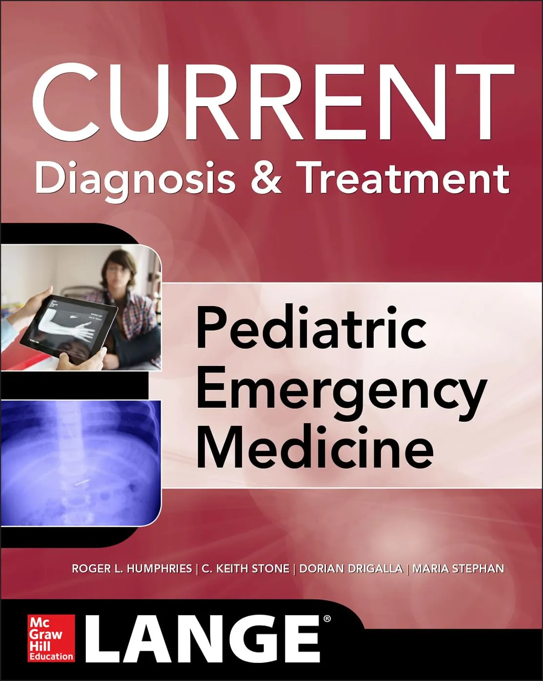 Lange Current Diagnosis and Treatment Pediatric Emergency Medicine | Paperback