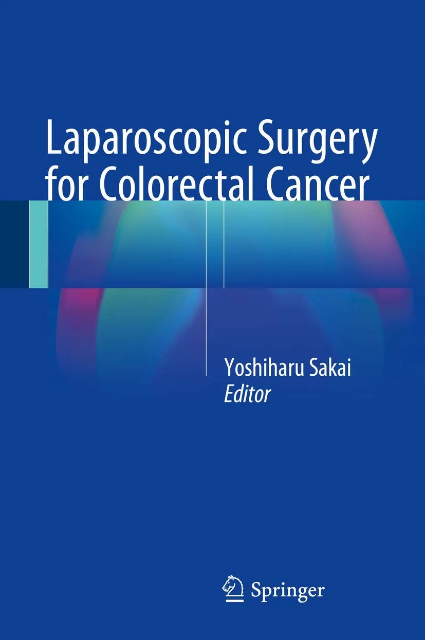 Laparoscopic Surgery for Colorectal Cancer | Hardcover