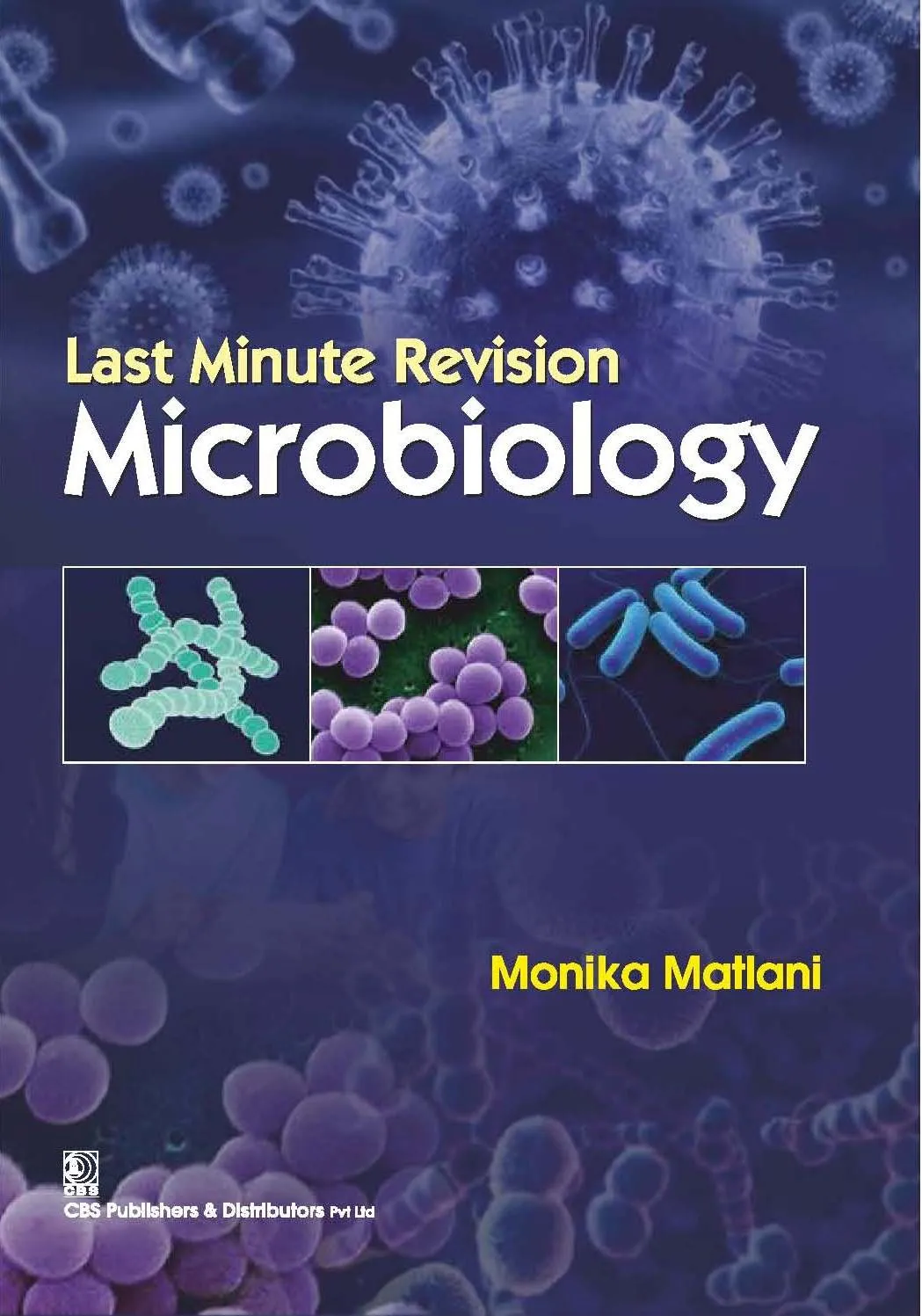 Last Minute Revision—Microbiology