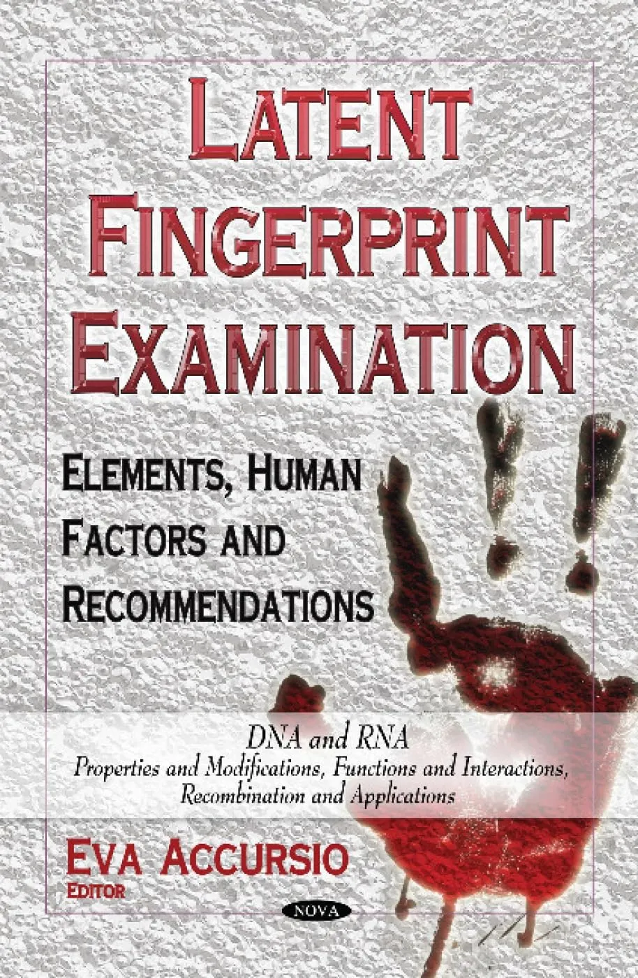 Latent Fingerprint Examination Elements | Human Factors and Recommendations | Hardcover