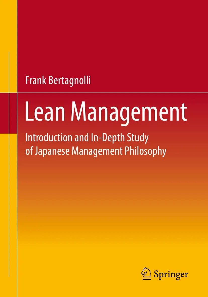 Lean Management Introduction And In Depth Study Of Japanese Management Philosophy | Paperback
