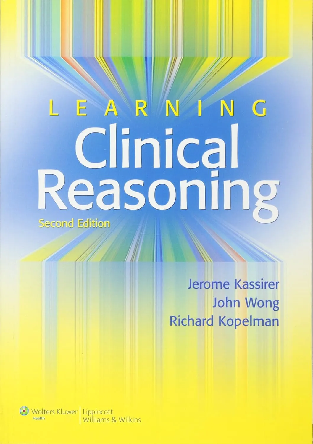 Learning Clinical Reasoning 2nd Edition | Paperback