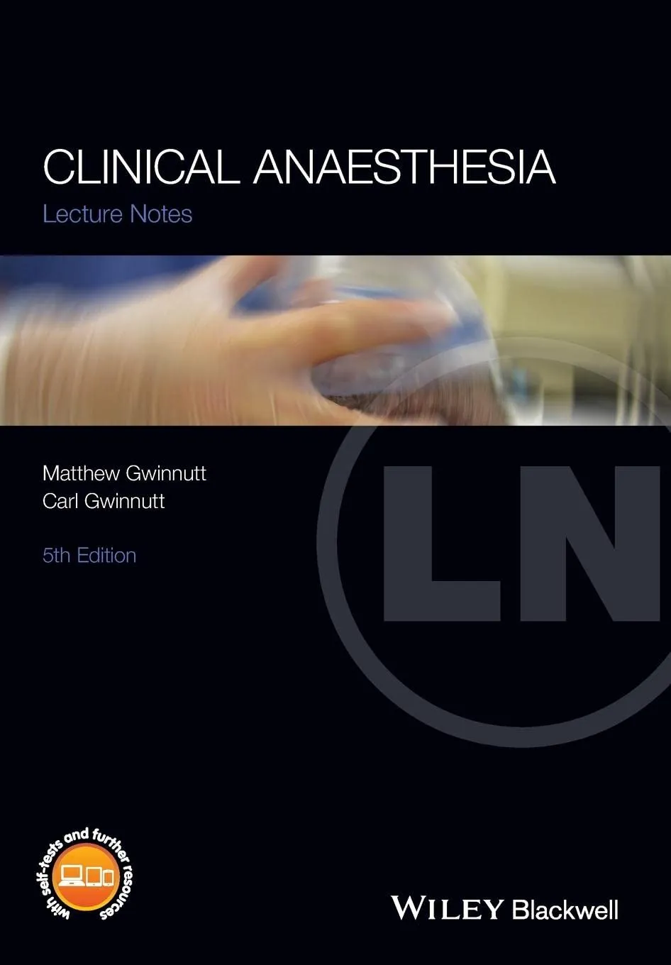Lecture Notes Clinical Anaesthesia | 5th Edition | Paperback