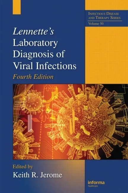 Lennette's Laboratory Diagnosis of Viral Infections | 4th Edition | Hardcover