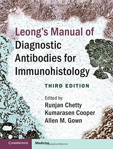 Leong's Manual of Diagnostic Antibodies for Immunohistology | Third Edition | Hardcover