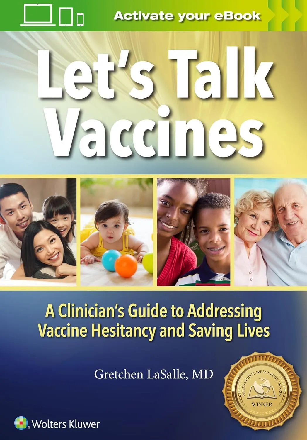 Lets Talk Vaccines A Clinicians Guide To Addressing Vaccine Hesitancy And Saving Lives | Paperback