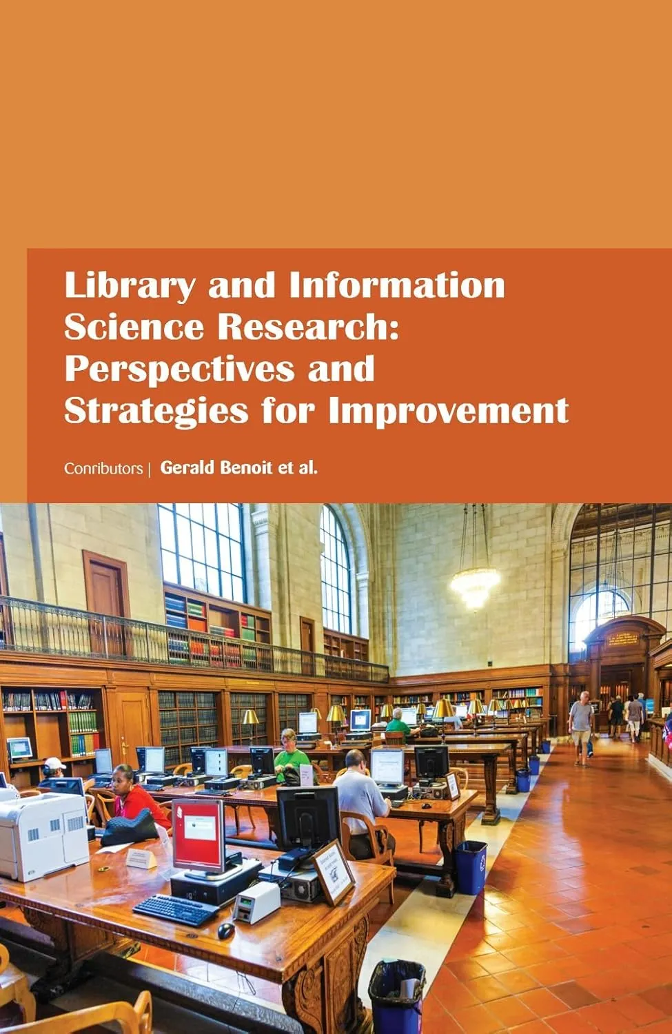 Library and Information Science Research Perspectives and Strategies for Improvement | Hardcover