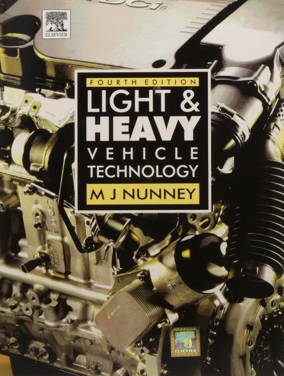 Light and Heavy Vehicle Technology | 4th Edition | Paperback