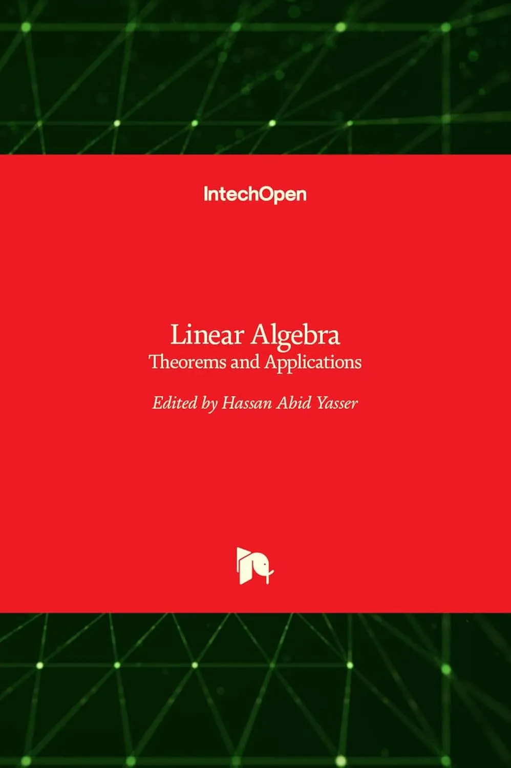 Linear Algebra Theorems and Applications | Hardcover