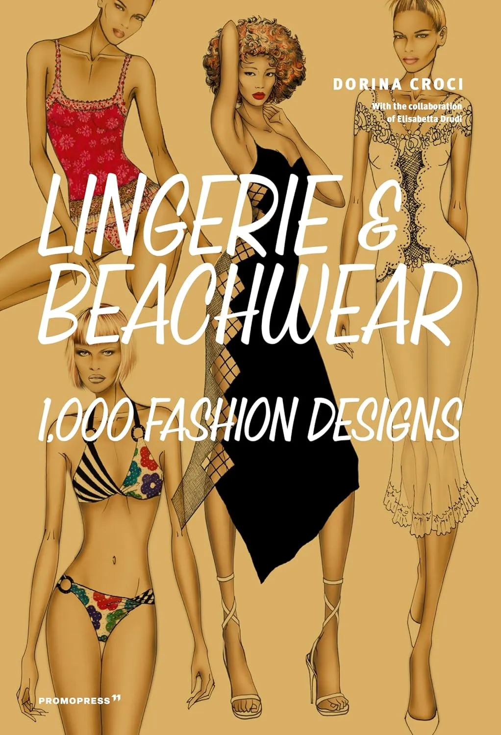 Lingerie And Beachwear 1 000 Fashion Designs | Paperback