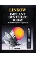 Linkow Implant Dentistry Today A Myultidisciplinary Approach | 3 Volume Set