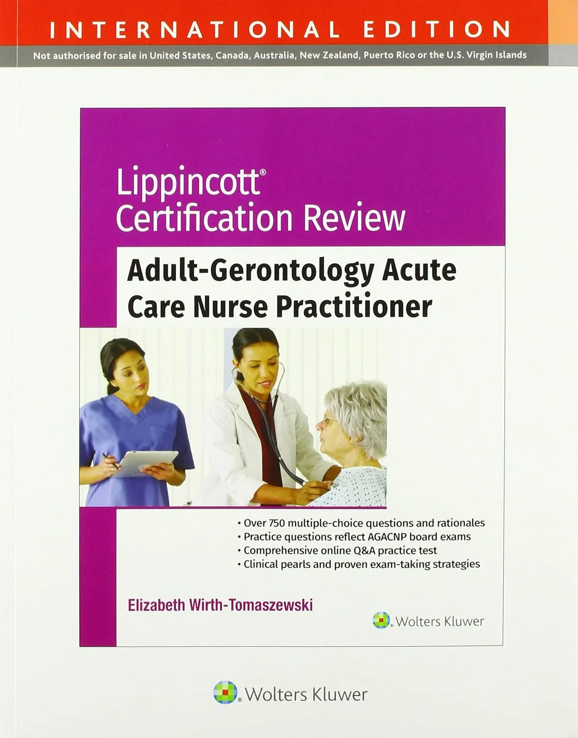 Lippincott Certification Review Adult Gerontology Acute Care Nurse Practitioner (IE) | Paperback