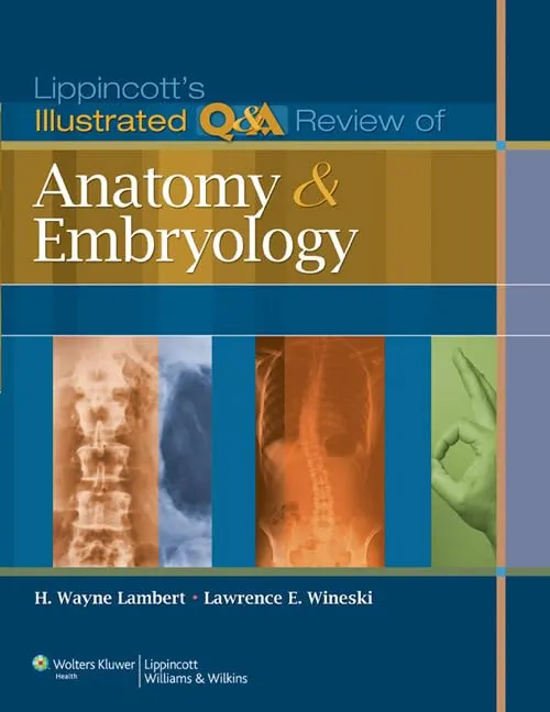 Lippincotts Illustrated Q And A Review Of Anatomy And Embryology | Paperback
