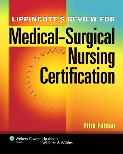Lippincott's Review for Medical-Surgical Nursing Certification | 5th Edition | Paperback