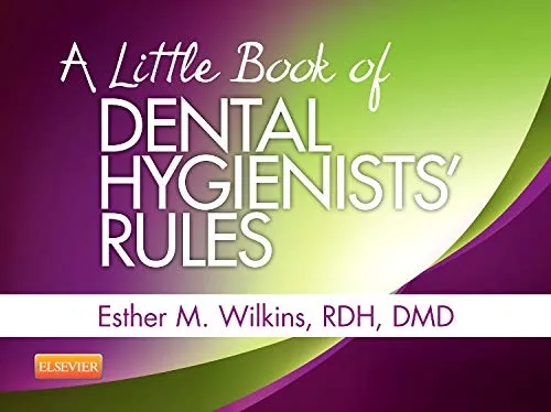 A Little Book of Dental Hygienists' Rules | Paperback