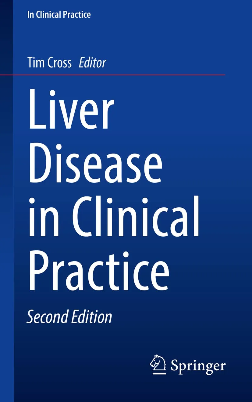 Liver Disease In Clinical Practice 2nd Edition | Paperback