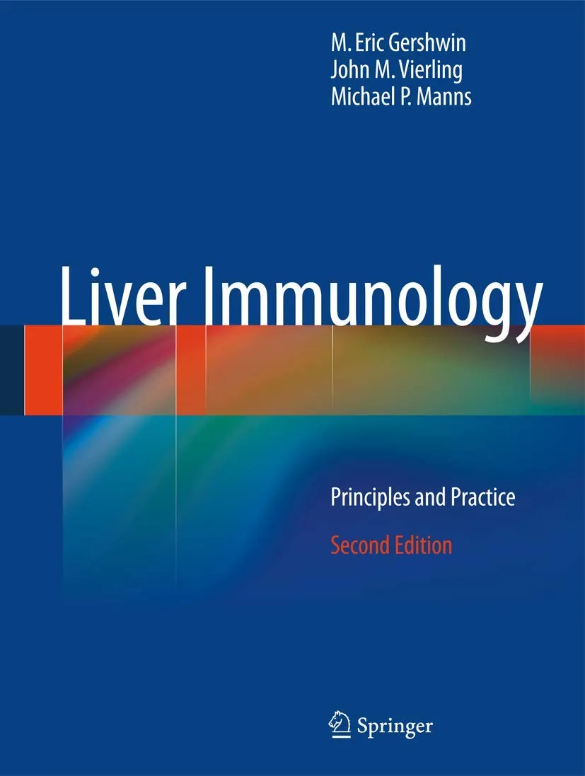 Liver Immunology Principles and Practice 2nd Edition | Hardcover