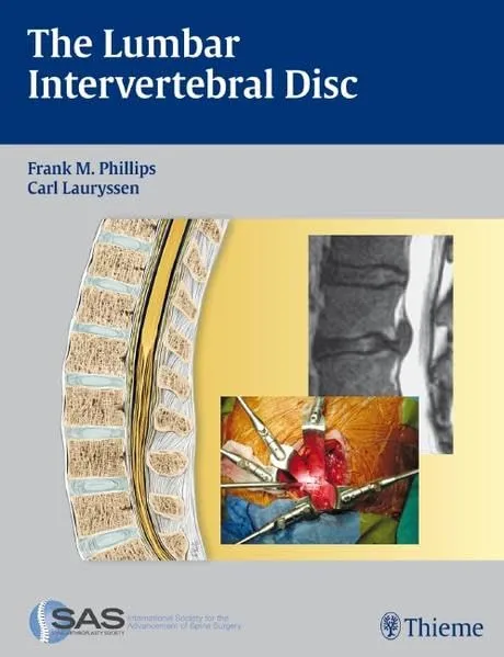 The Lumbar Intervertebral Disc | Hardcover