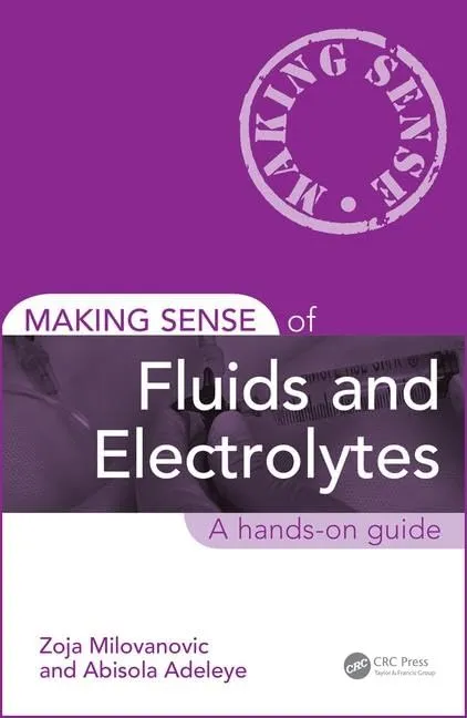 Making Sense of Fluids and Electrolytes | Paperback
