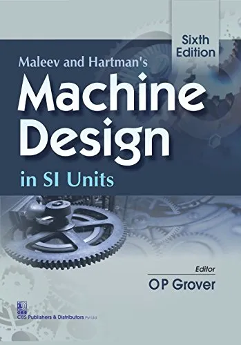 Maleev and Hartman's Machine Design | 6th Edition