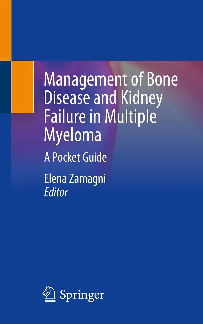 Management of Bone Disease and Kidney Failure In Multiple Myeloma A Pocket Guide | Paperback
