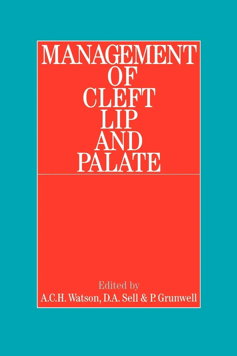 Management of Cleft LIP and Palate | Hardcover