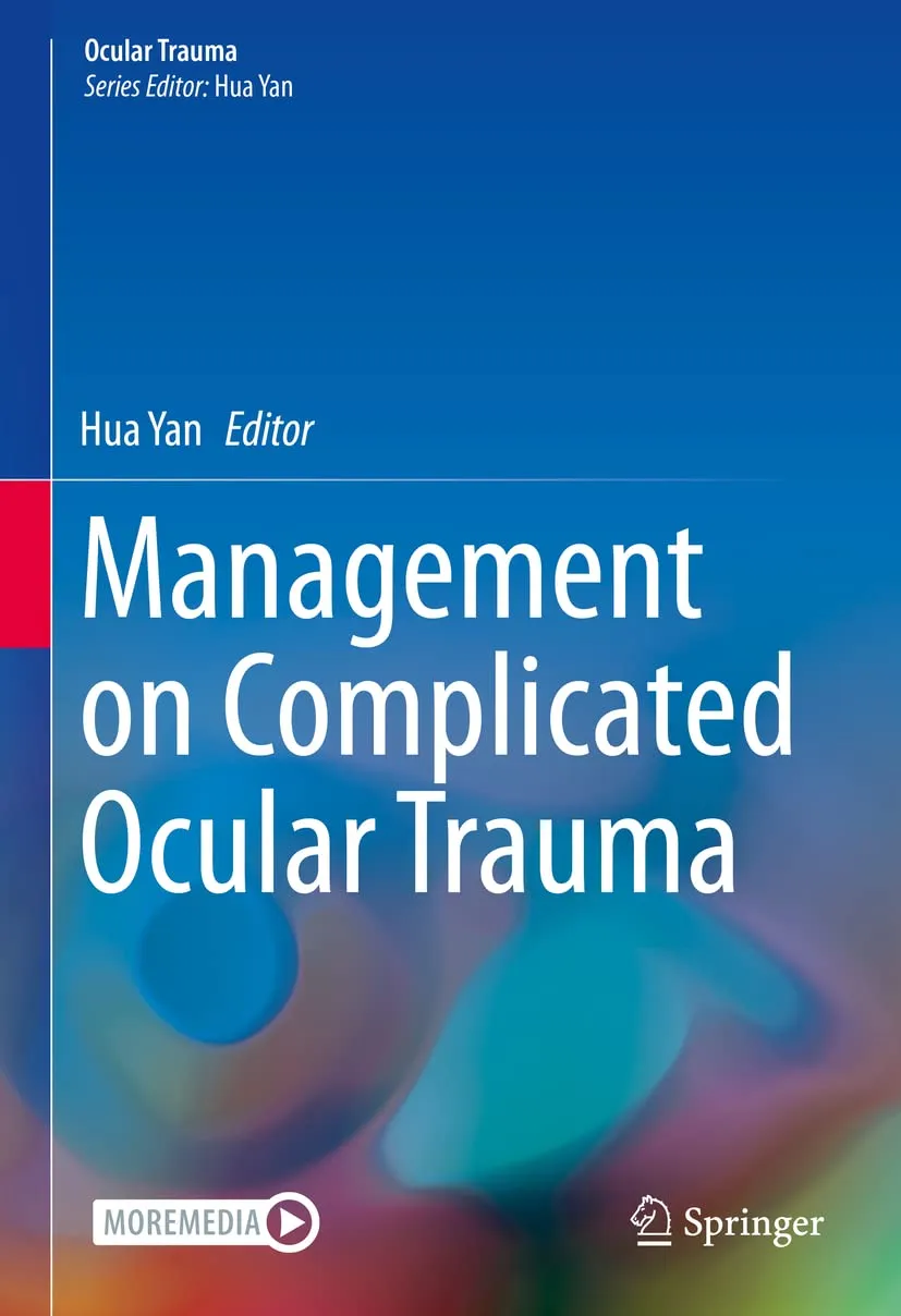 Management On Complicated Ocular Trauma | Hardcover