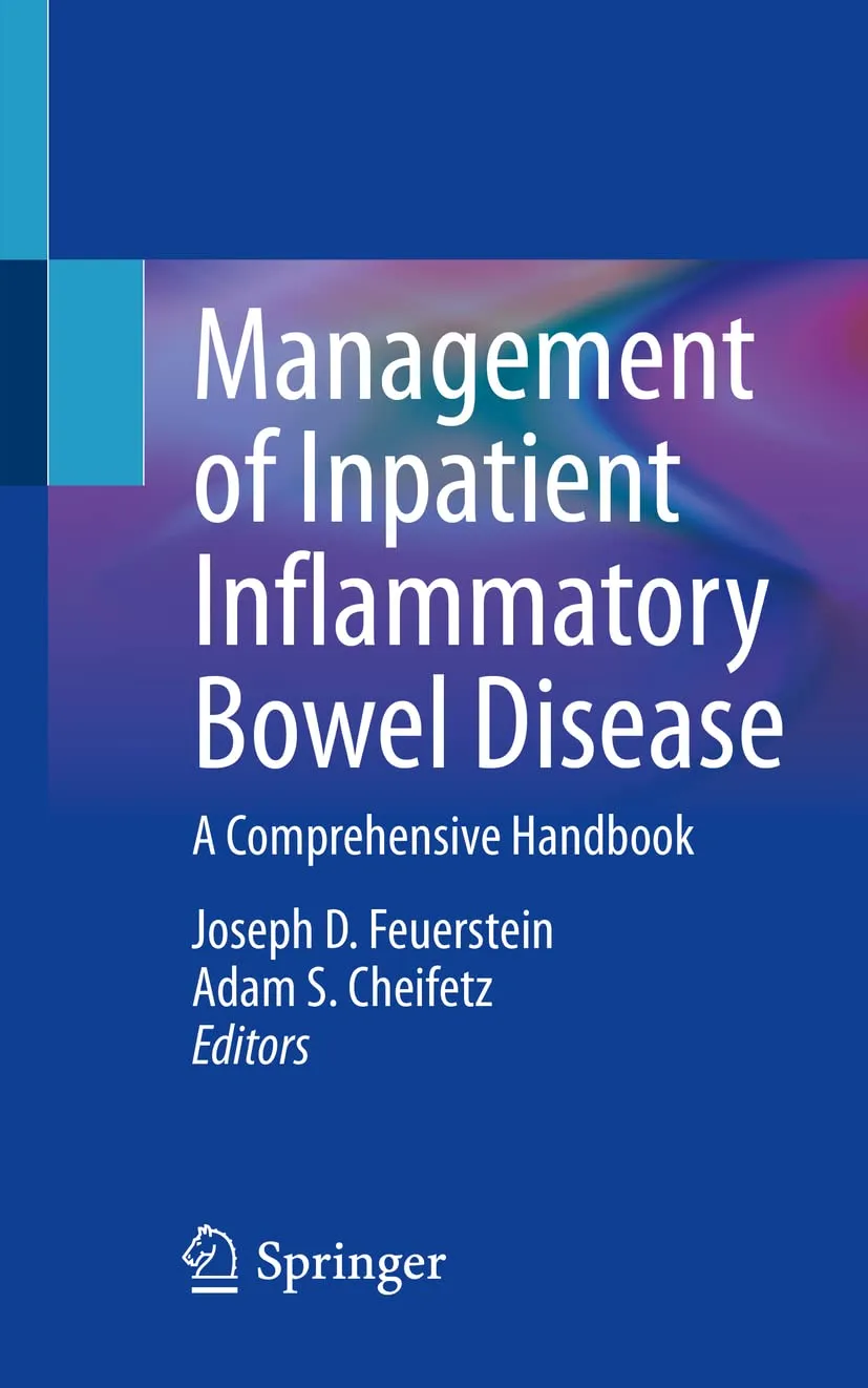 Management Of Inpatient Inflammatory Bowel Bisease A Comprehensive Handbook | Paperback
