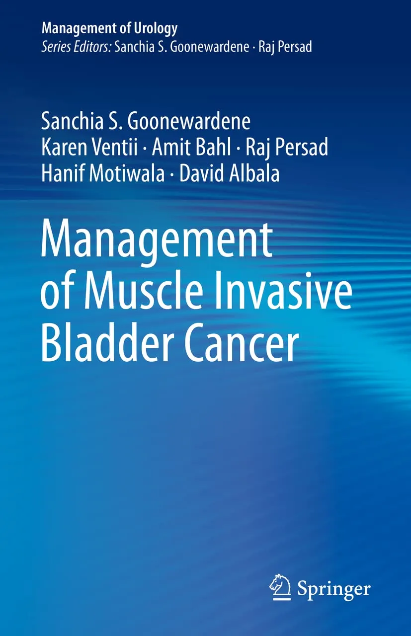 Management Of Muscle Invasive Bladder Cancer | Hardcover