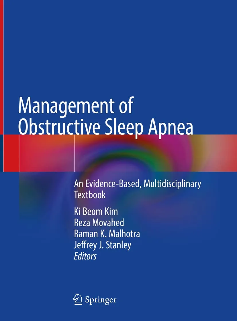 Management of Obstructive Sleep Apnea An Evidence Based Multidisciplinary Textbook | Hardcover
