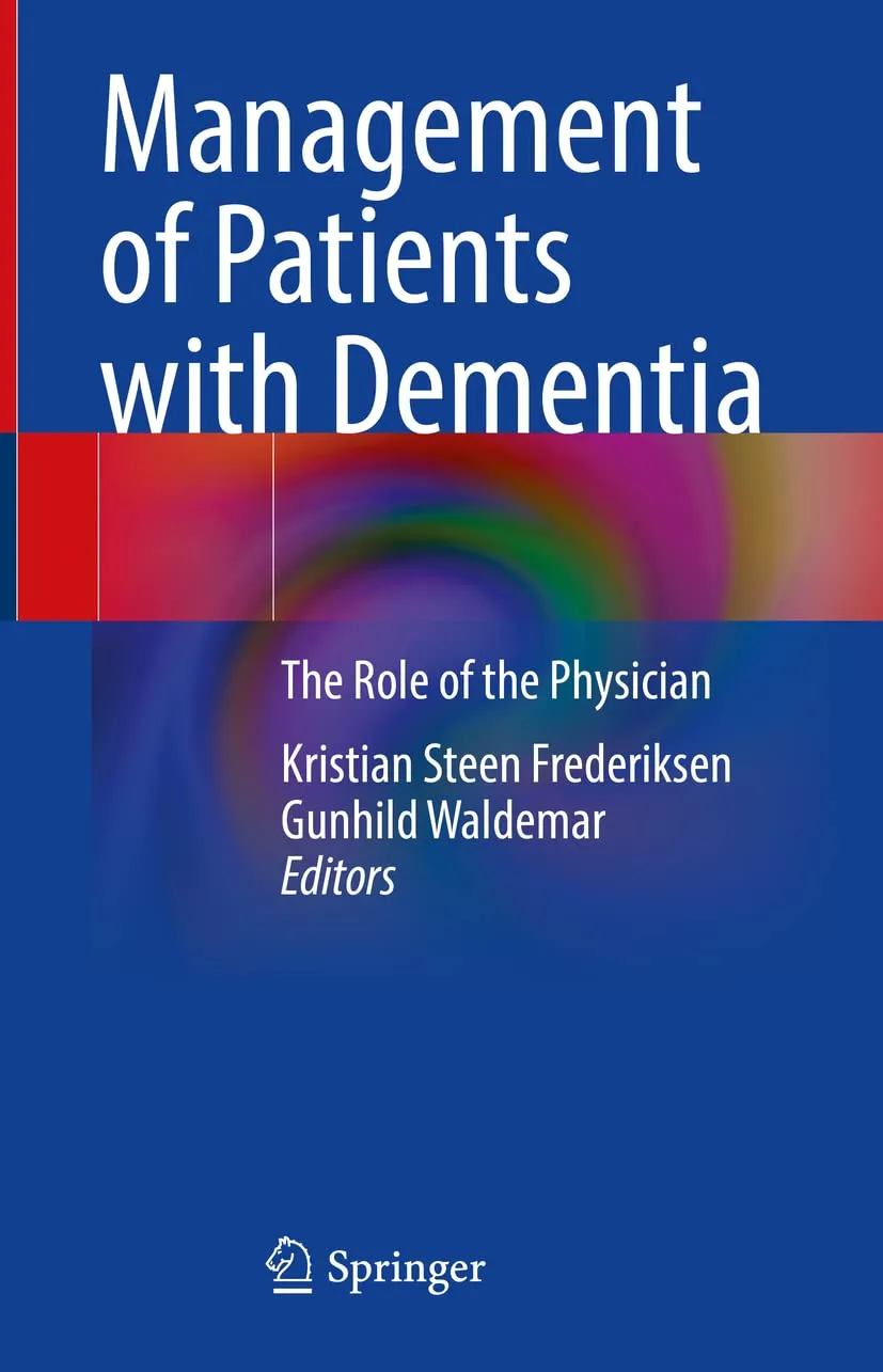 Management Of Patients With Dementia The Role Of The Physician | Hardcover